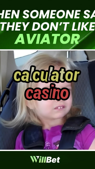 calculator casino-casinadellacqua.igamblingorder.com